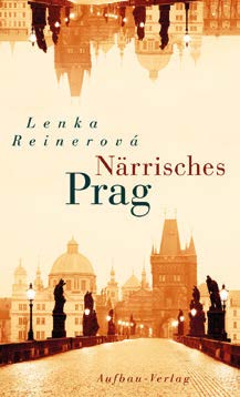 Abbildung 1 (Lenka Renerová Närrisches
Prag)